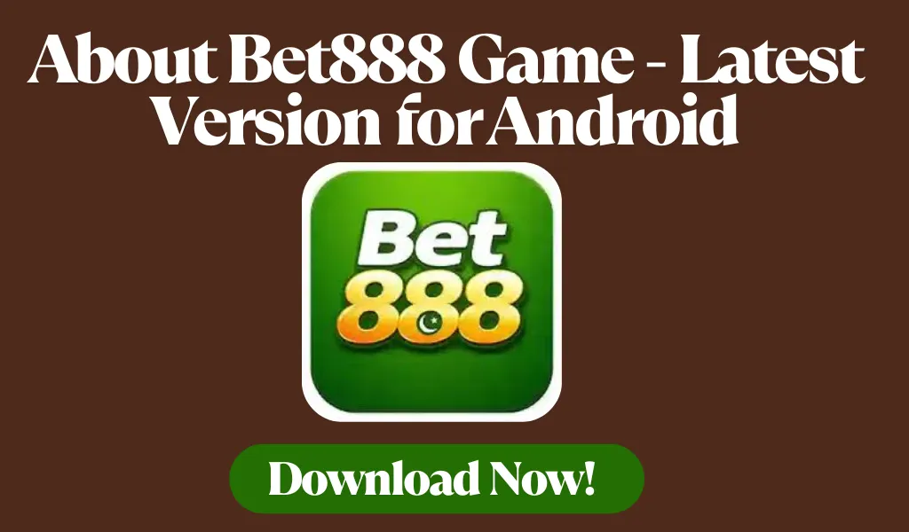 Bet888 Game